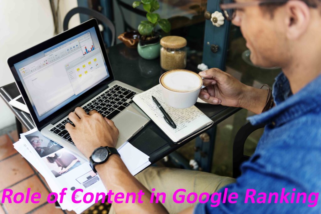 Role of Content in Google Ranking